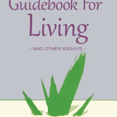 [ACCESS] PDF 📁 Macrobiotic Guidebook for Living and Other Essays by  Georges Ohsawa,