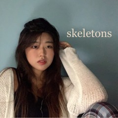 skeletons - keshi (cover)