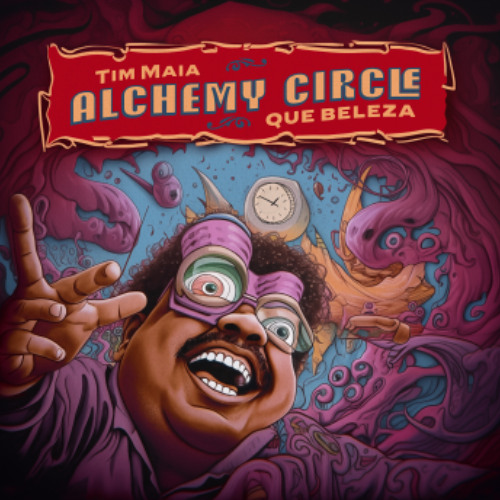 Que Beleza - Tim Maia (Alchemy Circle Bootleg)