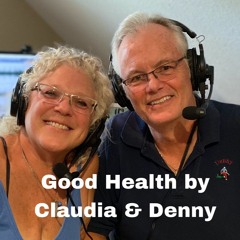Good Health By Claudia Episode #19 Magnesium           3 - 3-23
