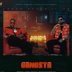 Gangsta Karan Aujla | YG