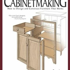 {DOWNLOAD} 🌟 Illustrated Cabinetmaking: How to Design and Construct Furniture That Works (Fox Chap