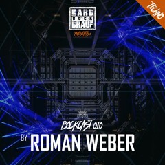 BOCKCAST #010 - Roman Weber [Techno]