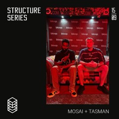 Structure Series 15/09 w/ MOSAI + TASMAN