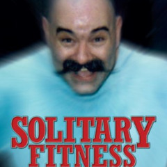 [ACCESS] EBOOK 📑 Solitary Fitness - You Don't Need a Fancy Gym or Expensive Gear to