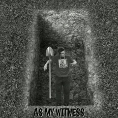 As My Witness Prod IL - IK