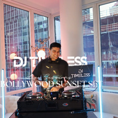 NYC BOLLYWOOD SUNSET SET | DJ TIMELESS | 2025 BOLLYWOOD X PUNJABI X AFRO X HOUSE