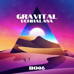 Gravital - Uchhalana (FREE DOWNLOAD)