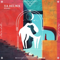 Kenawy - Ya Helwa (Cafe De Anatolia)
