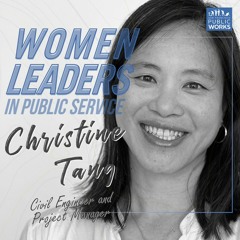 Women Leaders in Public Service - Christine Tang