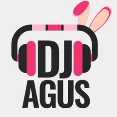 SET DJ AGUS