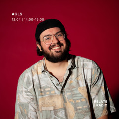 agls - Relate Radio | 12.04.2025