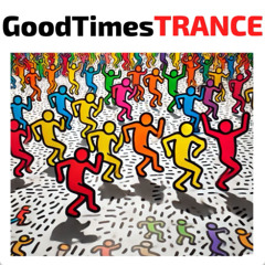 Good Times Trance Classics