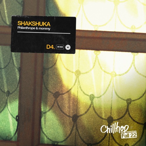 Stream Philanthrope, mommy  Shakshuka by Chillhop Music  Listen
