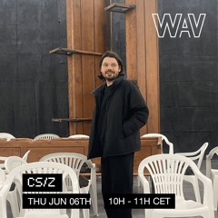 CS/Z at WAV | 06-06-24