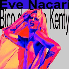 Eve Nacari - Bico Do Peito Kenty