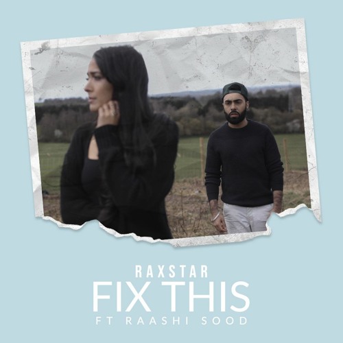 Fix This ft Raashi Sood