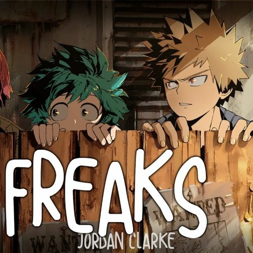 Jordan Clarke - freaks 「Nightcore」 by Jordan Clarke: Listen on