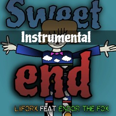 DHMIS SONG - Sweet End - Liforx Feat EndorTheFox - Instrumental
