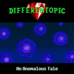 Differentopic - An Anomalous Tale (Official!)