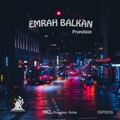 Emrah Balkan - Propulsion (Original Mix) [Deepening Records]