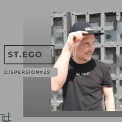 ST.EGO - DISPERSION#29