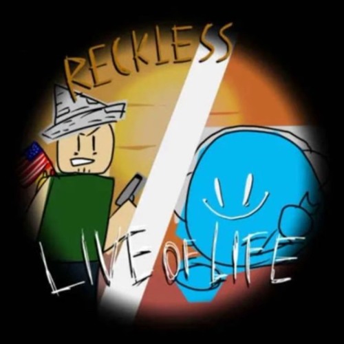 Reckless (Revolver VS. Livebot LMS) - Live Of Life OST