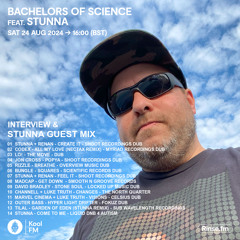 Bachelors of Science feat Stunna on Kool FM RInse FM August 24 2024
