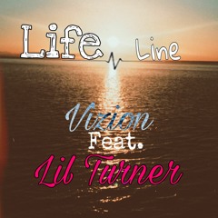 LifeLine (Feat. Lil Turner)