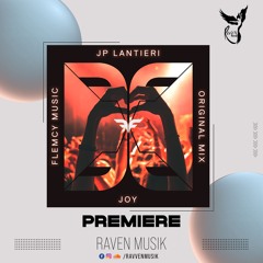 PREMIERE: JP Lantieri - Joy (Original Mix) [Flemcy Music]