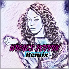 Ladi Rock- What's Poppin' (Remix)