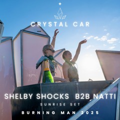 Burning Man 2025 - Crystal Art Car - Shelby Shocks B2B Natti