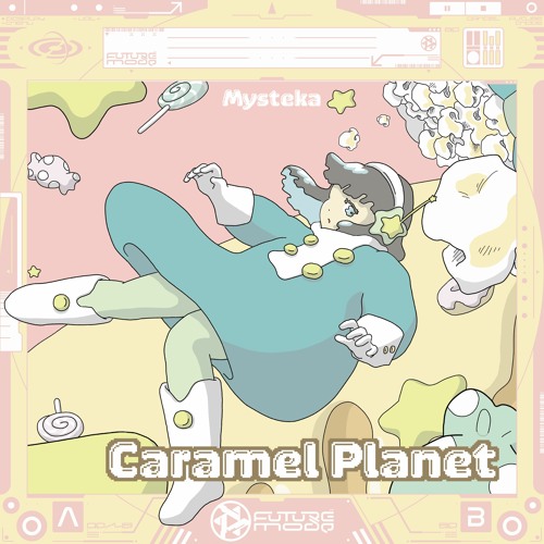 Mysteka - Caramel Planet
