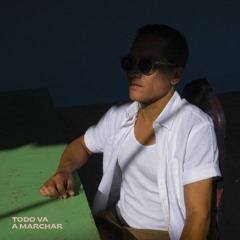 Todo Va A Marchar