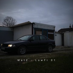 MatZ - LowFi 01