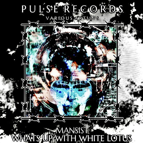 PRVA001 - MANSIST - WHATS UP WITH WHITE LOTUS (FREE DOWNLOAD)