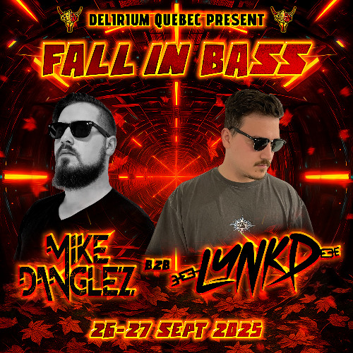 Mike Danglez b2b LYNKD @ Delirium Presents: Fall in Bass 2025