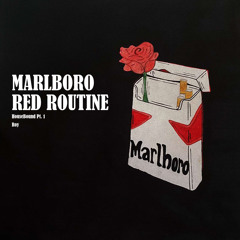 Marlboro Red Routine (Demo)