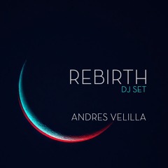 Rebirth - DJ Mix