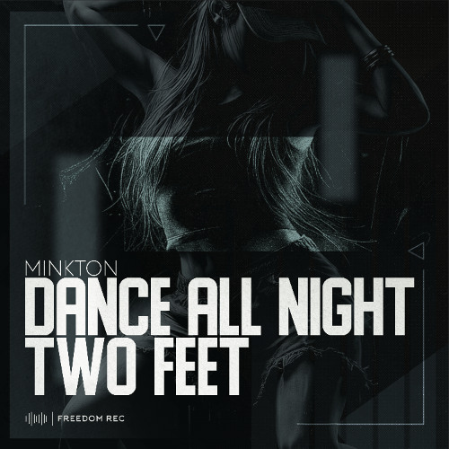 Minkton - Two Feet (Original Mix) Freedom Rec