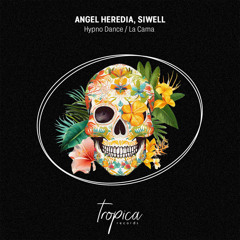 Angel Heredia, Siwell - Hypno Dance (Extended Mix)