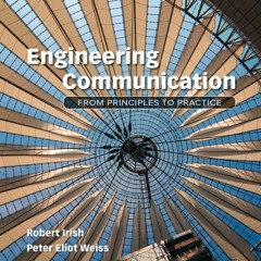 ❤ PDF Read Online ❤ Engineering Communication: From Principles to Prac