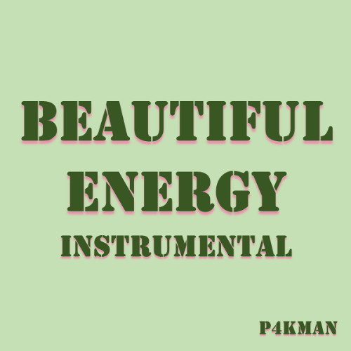 Beautiful Energy - Instrumental