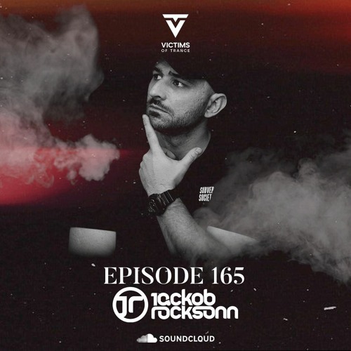 Victims Of Trance 165 @ Jackob Rocksonn