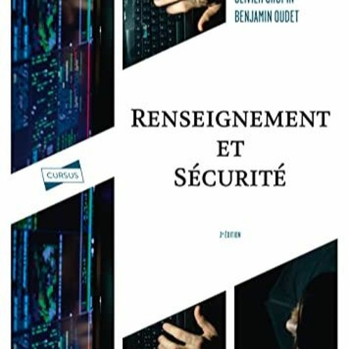 [Télécharger en format epub] Renseignement et sécurité - 3e éd. (French Edition) lire un livre