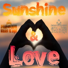 Sunshine and Love