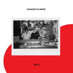 PREMIERE: gaagaat — Bales (KIKOK remix)(setka fm, 2023)