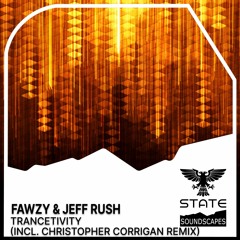 Fawzy with Jeff Rush - Trancetivity (Christopher Corrigan Remix)