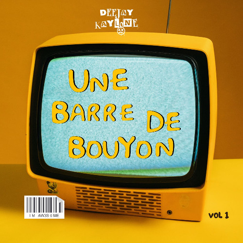 Dj Kaylone - Une Barre De Bouyon Vol.1 - (2024)