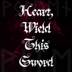 Heart, Wield This Sword LIVE DEMO w/vox